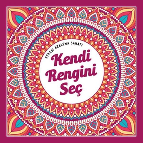 Kendi Rengini Seç - Stresi Azaltma Sanatı  Frontansicht 1