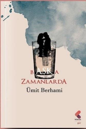 Başka Zamanlarda  Frontansicht 1