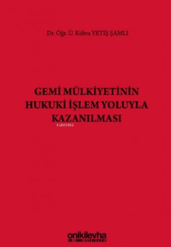 Gemi Mülkiyetinin Hukuki I?şlem Yoluyla Kazanılması  Frontansicht 1