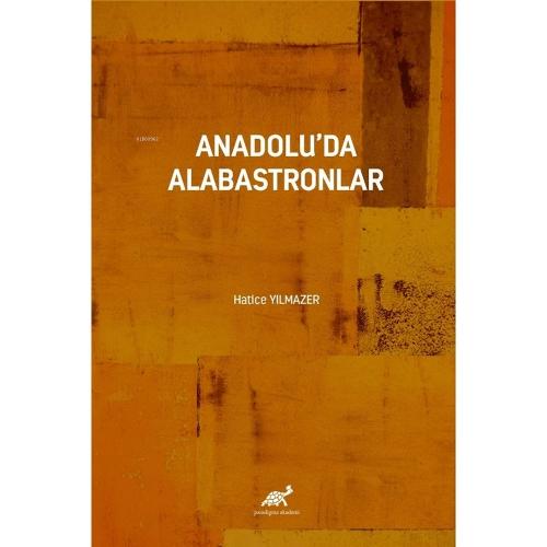 Anadolu'da Alabastronlar  Frontansicht 1