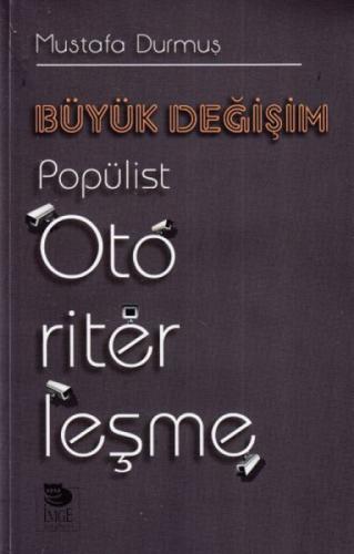 Büyük Değişim - Popülist Otoriterleşme  Frontansicht 1