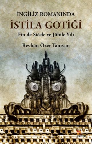 İngiliz Romanında İstila Gotiği;Fin de Siècle ve Jübile Yılı  Frontansicht 1