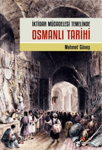İktidar Mücadelesi Temelinde Osmanlı Tarihi  Frontansicht 1