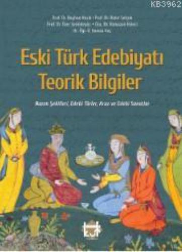 Eski Türk Edebiyatı Teorik Bilgiler Nazım Şekilleri, Edebi Türler Aruz Ve Edebi Sanatlar  Frontansicht 1