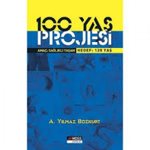 100 Yaş Projesi; Amaç: Sağlıklı Yaşam, Hedef: 120 Yaş  Frontansicht 1