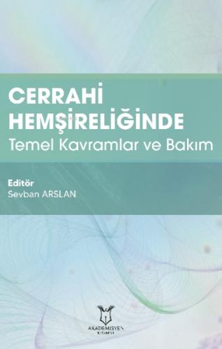 Cerrahi Hemşireliğinde Temel Kavramlar ve Bakım  Frontansicht 1