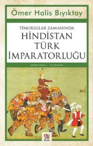 Timurlular Zamanında Hindistan Türk İmparatorluğu  Frontansicht 1
