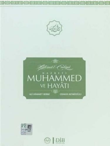 Hatemü'l-Enbiya Hz. Muhammed ve Hayatı  Frontansicht 1
