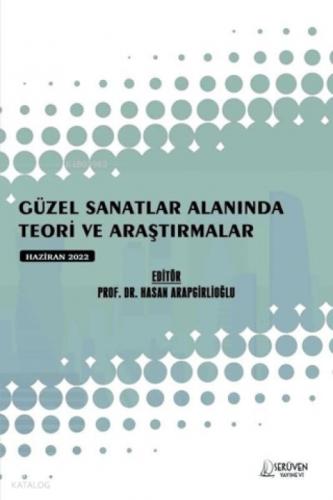 Güzel Sanatlar Alanında Teori ve Araştırmalar - Haziran 2022  Frontansicht 1