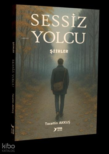 Sessiz Yolcu-?iirler  Frontansicht 1
