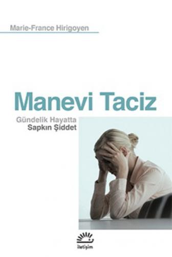 Manevi Taciz  Frontansicht 1