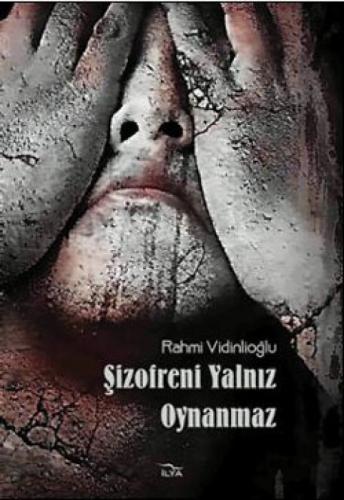 Şizofreni Yalnız Oynanmaz  Frontansicht 1