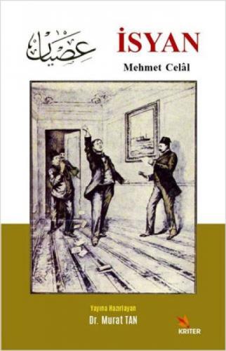 İsyan, Mehmet Celal  Frontansicht 1