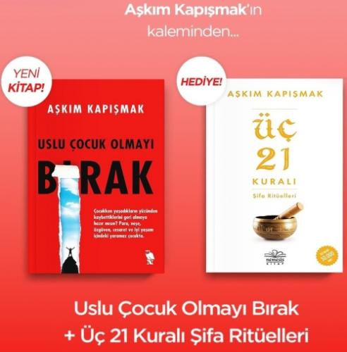 Uslu Çocuk Olmayı Bırak + Üç 21 Kuralı Şifa Ritüelleri (2 Kitap Takım Set)  Frontansicht 1