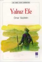 Yalnız Efe  Frontansicht 1