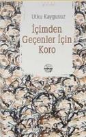 İçimden Geçenler İçin Koro  Frontansicht 1