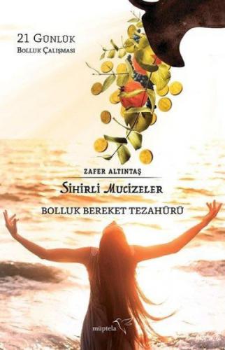 Sihirli Mucizeler Bolluk Bereket Tezahürü  Frontansicht 1