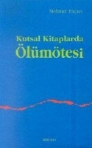 Kutsal Kitaplarda Ölümötesi  Frontansicht 1