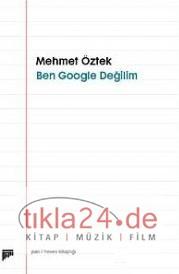 Ben Google Değilim  Frontansicht 1