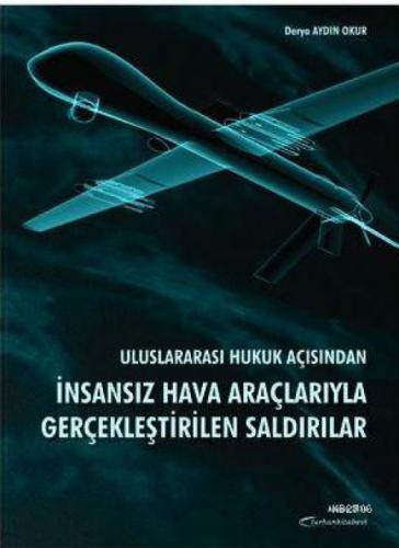 Uluslararası Hukuk Açısından İnsansız Hava Araçlarıyla Gerçekleştirilen Saldırılar  Frontansicht 1