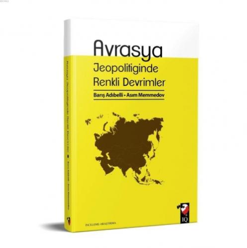 Avrasya Jeopolitiğinde Renkli Devrimler  Frontansicht 1