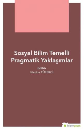 Sosyal Bilim Temelli Pragmatik Yaklaşımlar  Frontansicht 1