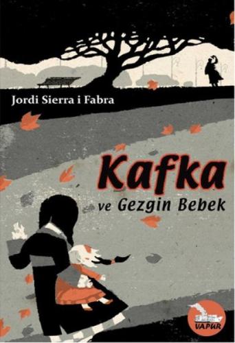 Kafka ve Gezgin Bebek  Frontansicht 1