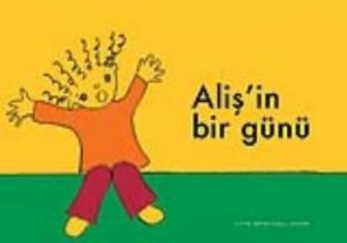 Aliş'in Bir Günü  Frontansicht 1