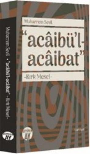 Acaibü'l - Acaibat  Frontansicht 1