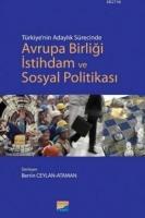 Türkiye'nin Adaylık Sürecinde Avrupa Birliği İstihdam ve Sosyal Politikası  Frontansicht 1
