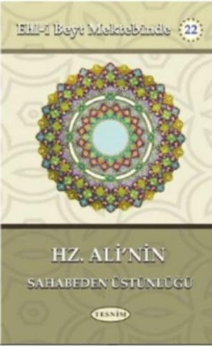 Hz. Ali'nin Sahabeden Üstünlüğü;Ehl-i Beyt Mektebinde  Frontansicht 1