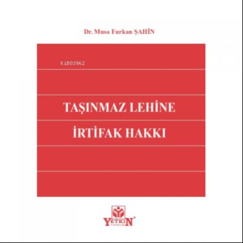 Taşınmaz Lehine İrtifak Hakkı  Frontansicht 1