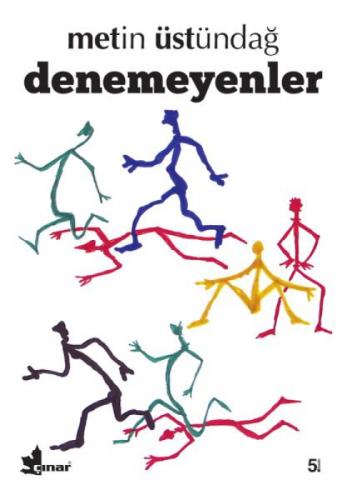 Denemeyenler  Frontansicht 1