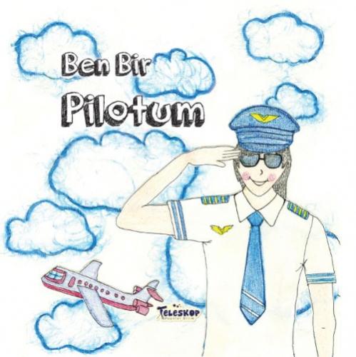 Ben Bir Pilotum  Frontansicht 1