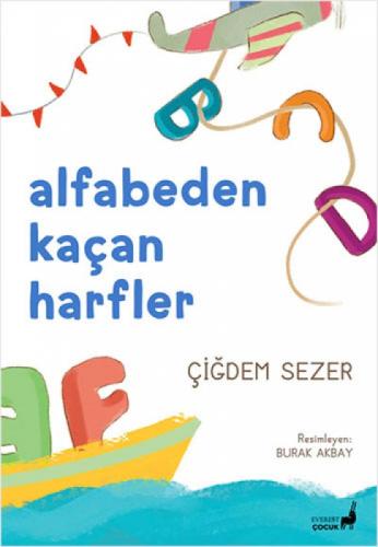 Alfabeden Kaçan Harfler  Frontansicht 1