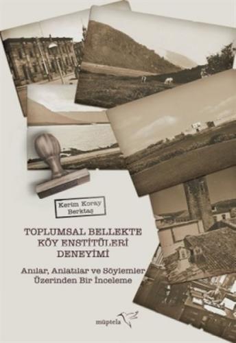 Toplumsal Bellekte Köy Enstitüleri Deneyimi  Frontansicht 1