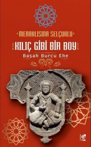 Meraklısına Selçuklu - Kılıç Gibi Bir Boy  Frontansicht 1