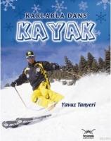 Karlarla Dans| Kayak  Frontansicht 1