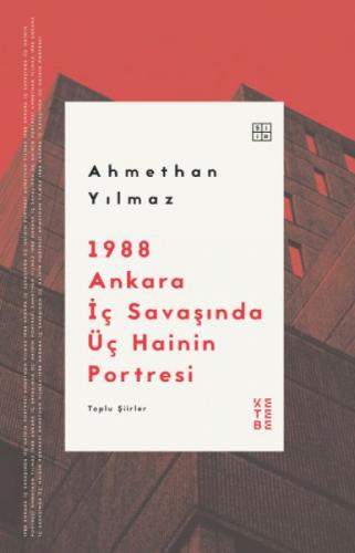 1988 Ankara İç Savaşında Üç Hainin Portresi  Frontansicht 1