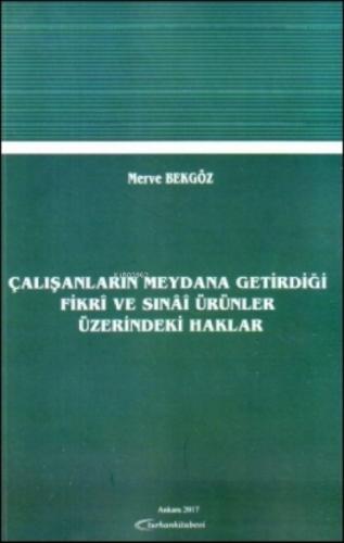Çalışanların Meydana Getirdiği Fikri ve Sınai Ürünler Üzerindeki Haklar  Frontansicht 1