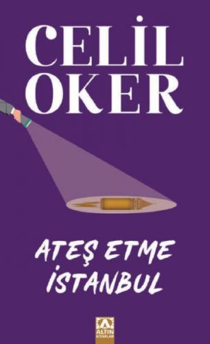 Ateş Etme İstanbul (Özel Baskı)  Frontansicht 1