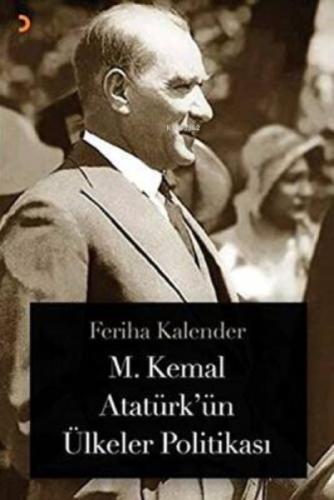 M. Kemal Atatürk'ün Ülkeler Politikası  Frontansicht 1