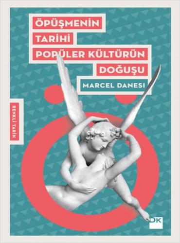 Öpüşmenin Tarihi Popüler Kültürün Doğuşu  Frontansicht 1