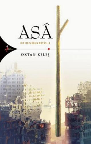 Asa - Bir Meczubun Rüyası  Frontansicht 1