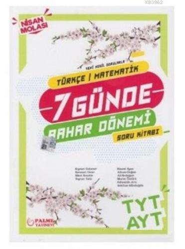 Yedi Günde Bahar Dönemi Nisan Molası TYT - AYT Türkçe - Matematik Bahar Dönemi Soru Kitabı  Frontansicht 1