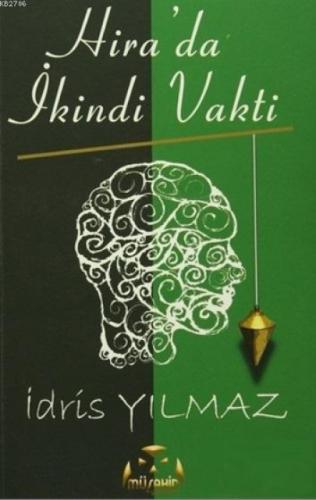 Hira'da İkindi Vakti  Frontansicht 1