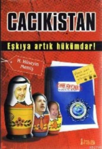 Cacıkistan; Eşkıya Artık Hükümdar!  Frontansicht 1