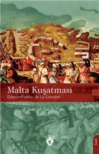 Malta Kuşatması  Frontansicht 1