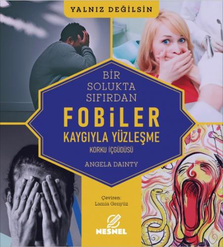Bir Solukta Sıfırdan Fobiler - Kaygıyla Yüzleşme;Korku İçgüdüsü  Frontansicht 1