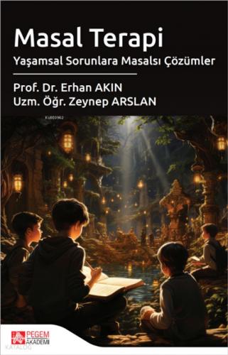Masal Terapi Yaşamsal Sorunlara Masalsı Çözümler  Frontansicht 1